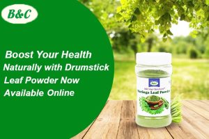 Boost Your Health Naturally with Drumstick Leaf Powder – Now Available Online...
