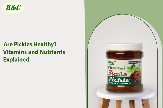 Are Pickles Healthy? Vitamins and Nutrients Explained