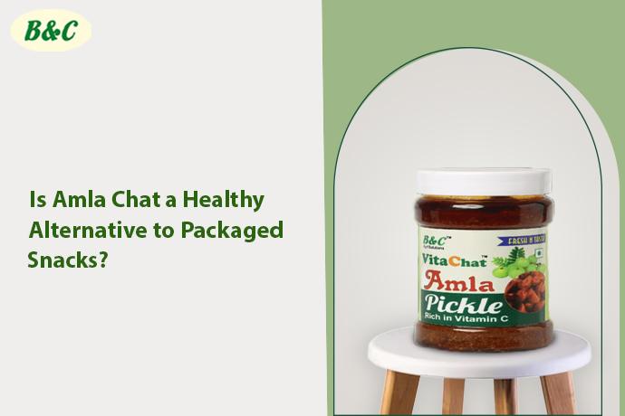 Is Amla Chat a Healthy Alternative to Packaged Snacks?